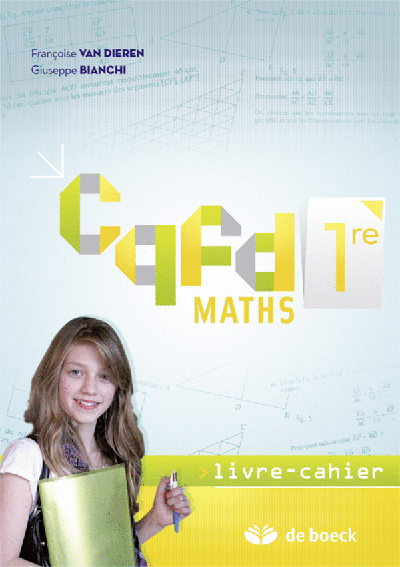 CQFD maths 1re : livre-cahier