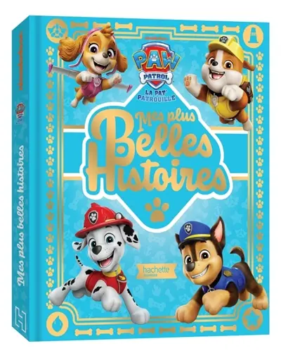 La Pat' Patrouille : mes plus belles histoires