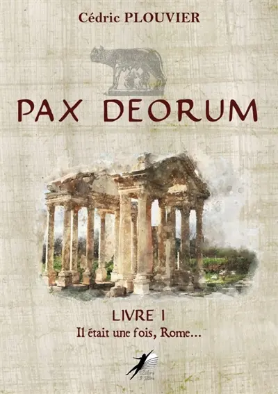 Pax Deorum : Il était une fois Rome...