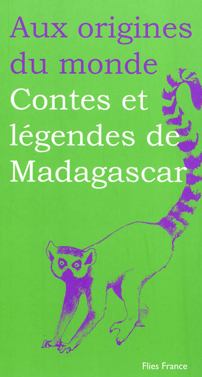 Contes et légendes de Madagascar