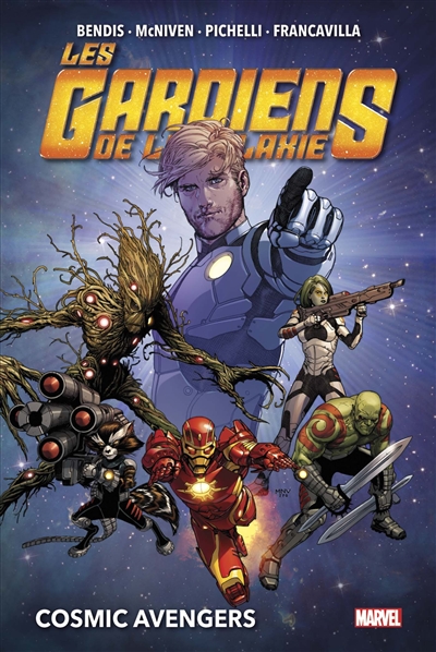 Les gardiens de la galaxie. Vol. 1. Cosmic Avengers