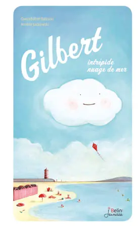 Gilbert, intrépide nuage de mer