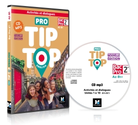 Pro tip-top English 2de bac pro, A2-B1 : activités et dialogues : CD MP3