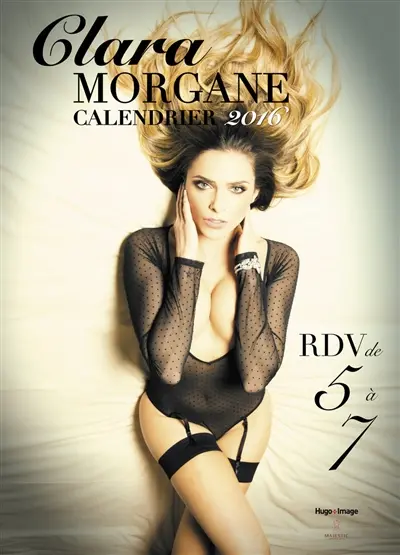 Clara Morgane : RDV de 5 à 7 : calendrier 2016