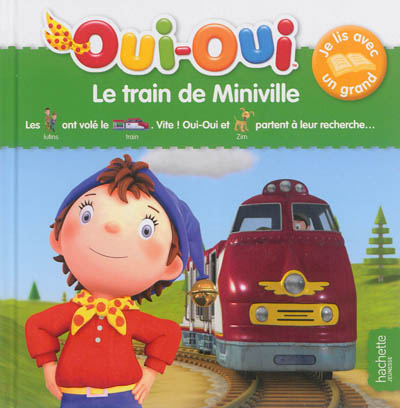 Oui-oui Le train de Miniville