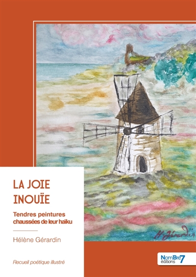 La joie inouïe : Tendres...