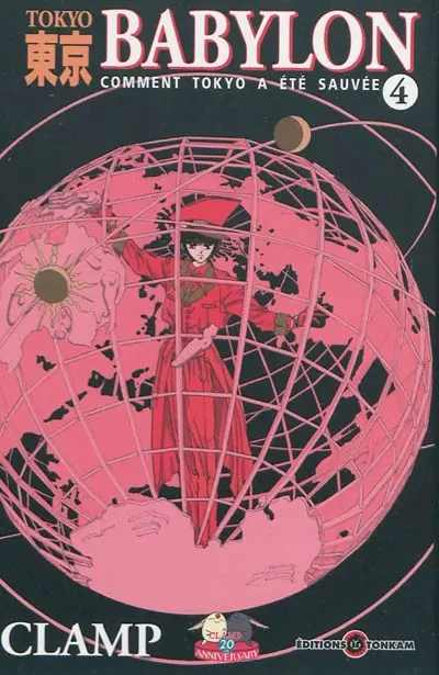 Tokyo Babylon : comment Tokyo a été sauvée. Vol. 4