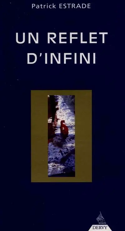 Un reflet d'infini