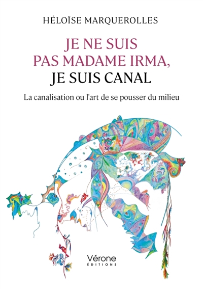 Je ne suis pas madame Irma,...