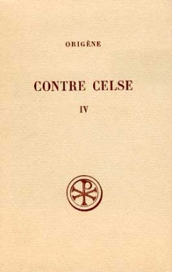 Contre Celse. Vol. 4. Livres VII et VIII