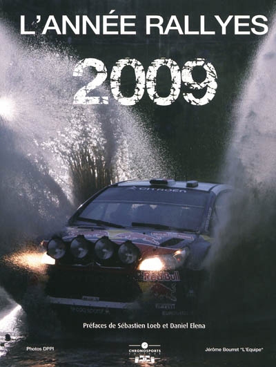 L'année rallyes 2009 : championnat du monde des rallyes