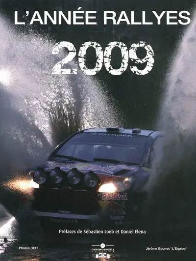 L'année rallyes 2009 : championnat du monde des rallyes