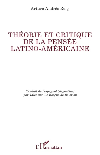 Théorie et critique de la pensée latino-américaine