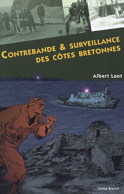 Contrebande et surveillance des côtes bretonnes