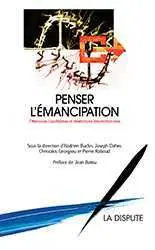 Penser l'émancipation : offensives capitalistes et résistances internationales