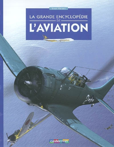 La grande encyclopédie de l'aviation