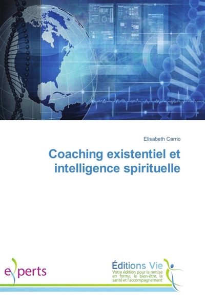 Coaching existentiel et...
