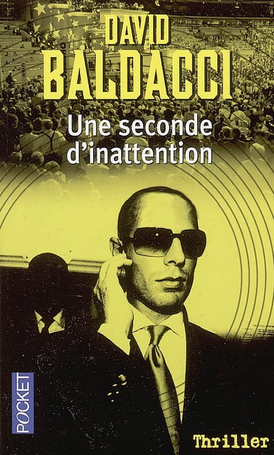 Une seconde d'inattention