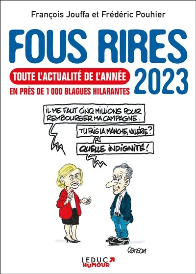 Fous rires 2023 : toute l'actualité de l'année en près de 1.000 blagues hilarantes