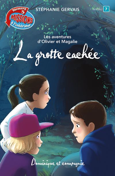 La grotte cachée : Niveau de lecture 7