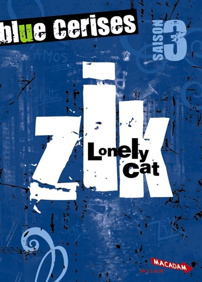 Zik : lonely cat