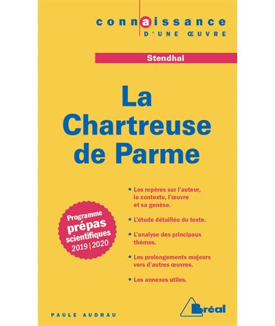 La chartreuse de Parme, Stendhal : programme prépas scientifiques 2019-2020