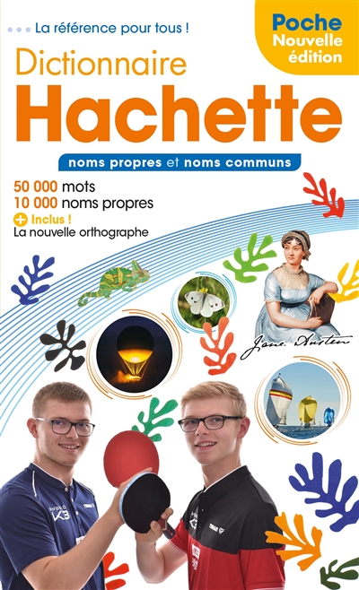 Dictionnaire Hachette encyclopédique de poche : noms propres et noms communs : 50.000 mots, 10.000 noms propres