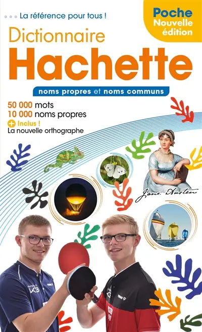 Dictionnaire Hachette encyclopédique de poche : noms propres et noms communs : 50.000 mots, 10.000 noms propres