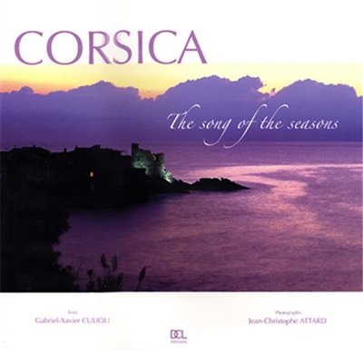 Corsica, the song of the seasons