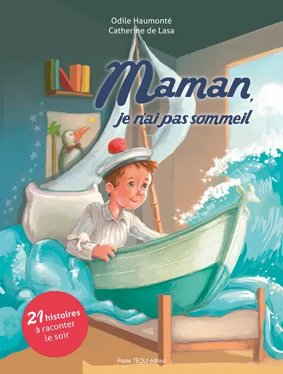 Maman, je n'ai pas sommeil : 21 histoires à raconter le soir