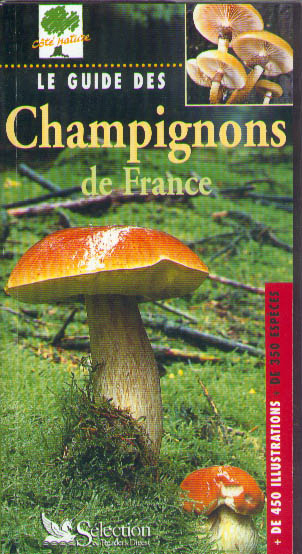 Le guide des champignons de France