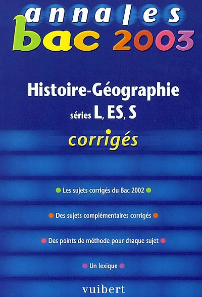 Histoire-géographie, séries L, ES, S : bac 2003