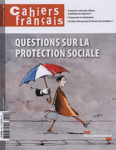 Cahiers français, n° 399. Questions sur la protection sociale