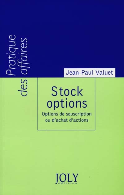 Stock options : options de souscription ou d'achat d'actions