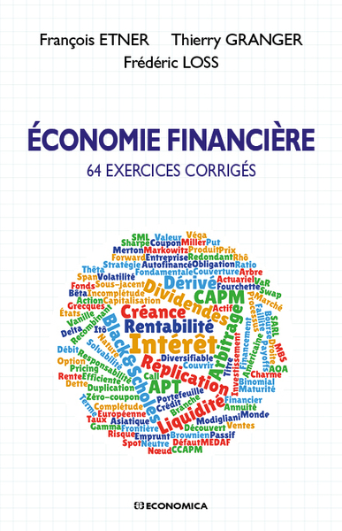 Economie financière : 64 exercices corrigés