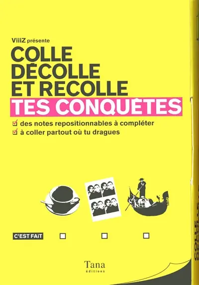 Tes conquêtes