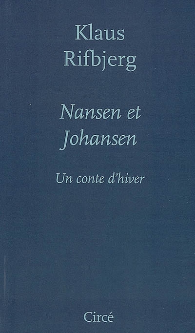 Nansen et Johansen : un conte d'hiver