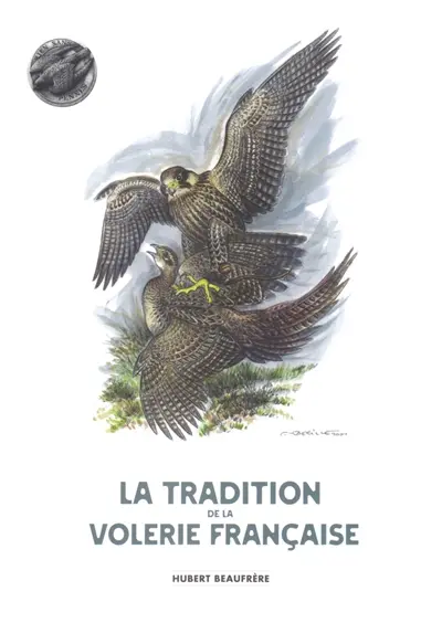 La tradition de la volerie française