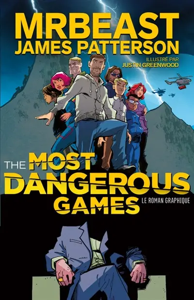 The most dangerous games : roman graphique