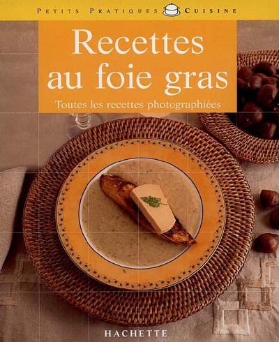 Recettes au foie gras