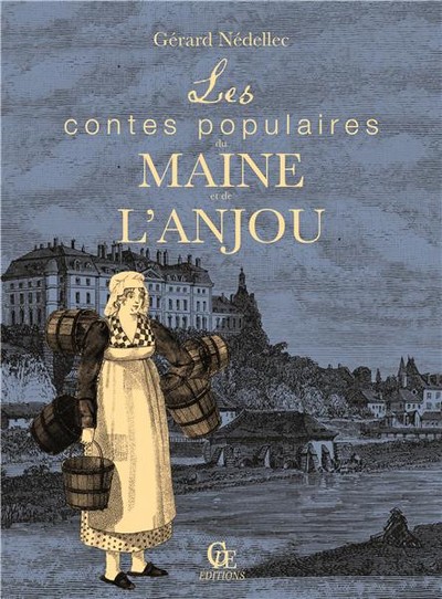 Les contes populaires du Maine et de l'Anjou