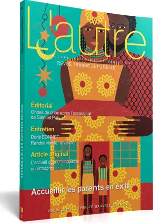 Autre (L'), n° 64. Accueillir les parents en exil