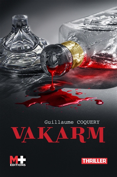 Vakarm : thriller