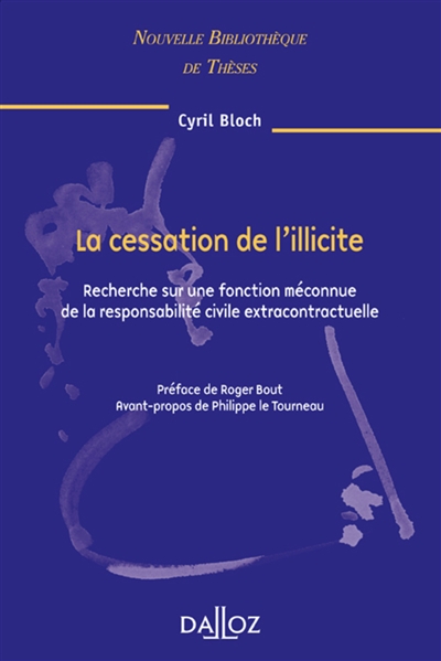 La cessation de l'illicite...