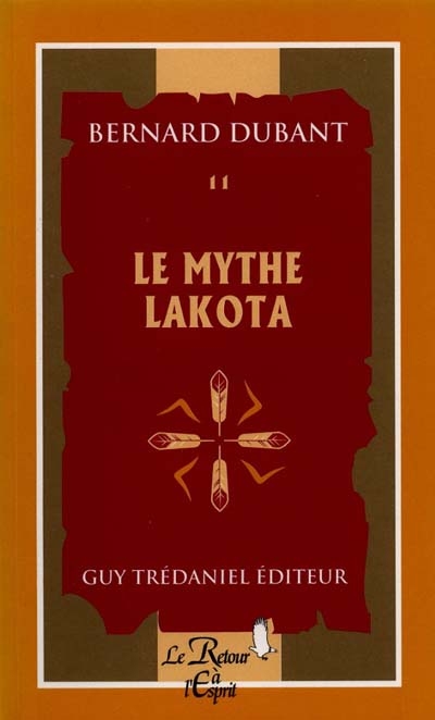 Le mythe Lakota