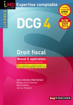 DCG 4 droit fiscal : manuel & applications
