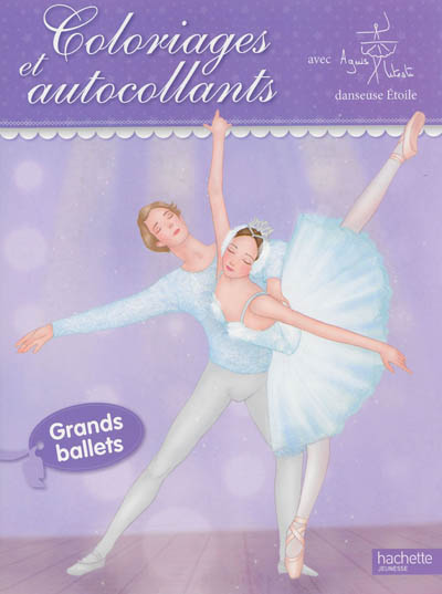 Grands ballets : coloriages et autocollants