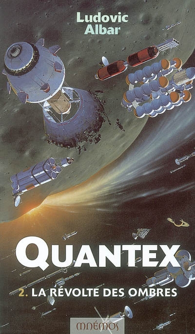 Quantex. Vol. 2. La révolte des Ombres