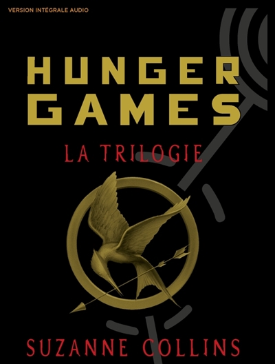 Hunger games : la trilogie