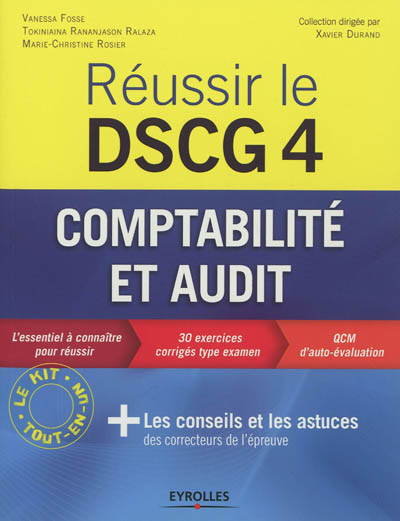Réussir le DSCG 4 : comptabilité et audit